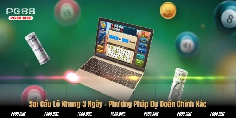 Soi Cầu Lô Khung 3 Ngày – Phương Pháp Dự Đoán Chính Xác